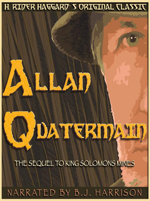 Title details for Allan Quatermain by H. Rider Haggard - Available